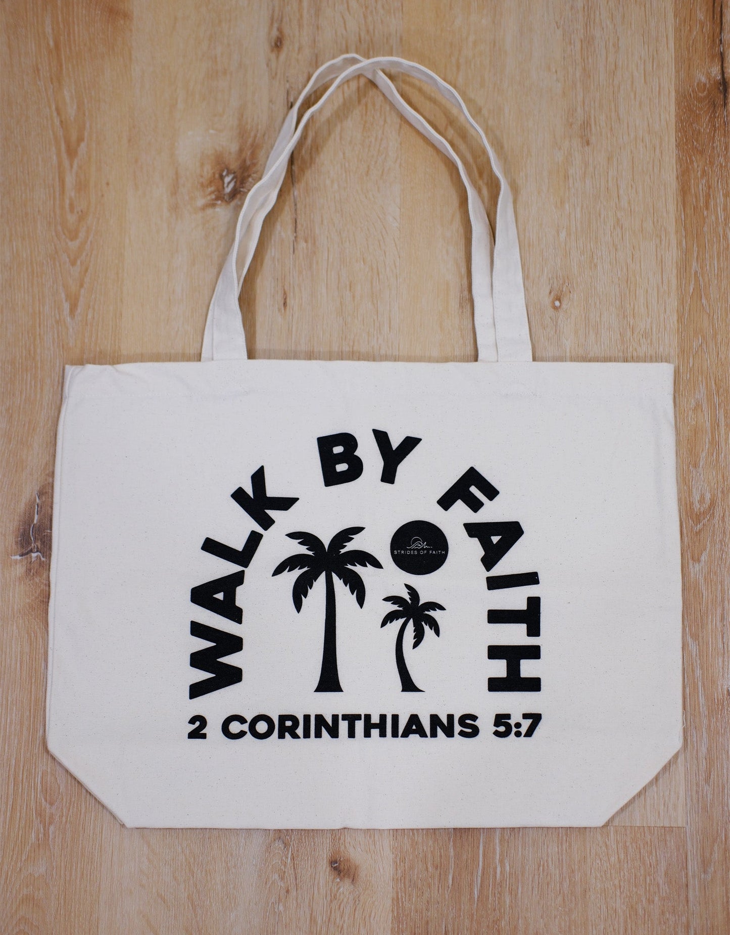 Walk By Faith Tote Bag