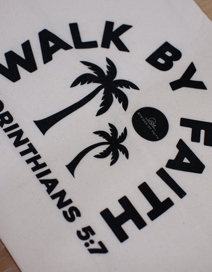 Walk By Faith Tote Bag